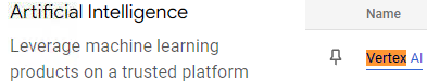 CTL + C to search "Vertex AI"